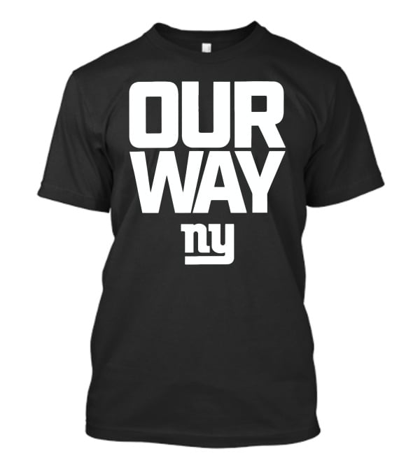 OUR WAY NY Giants Football T-Shirt