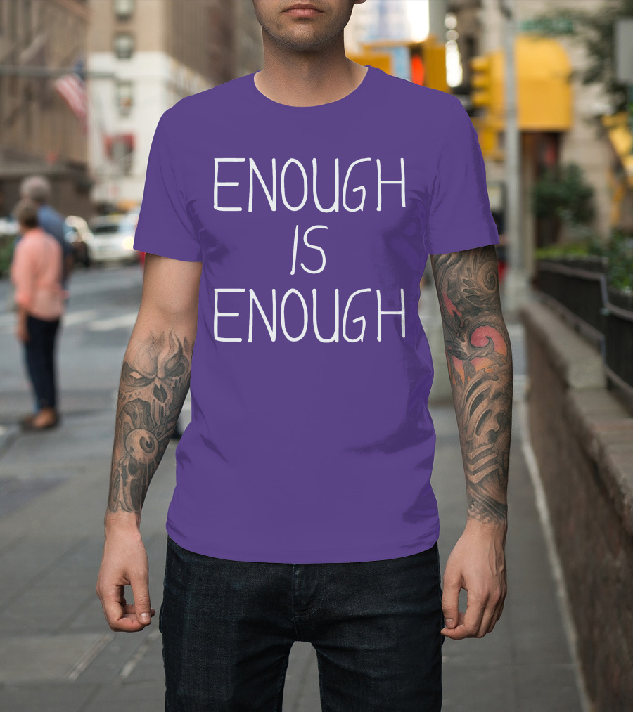 Enough Is Enough CanWNT T-Shirt