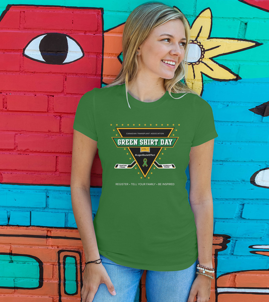 Canadian Transplant Association Green Shirt Day April 7 #LoganBouletEffect T-Shirt