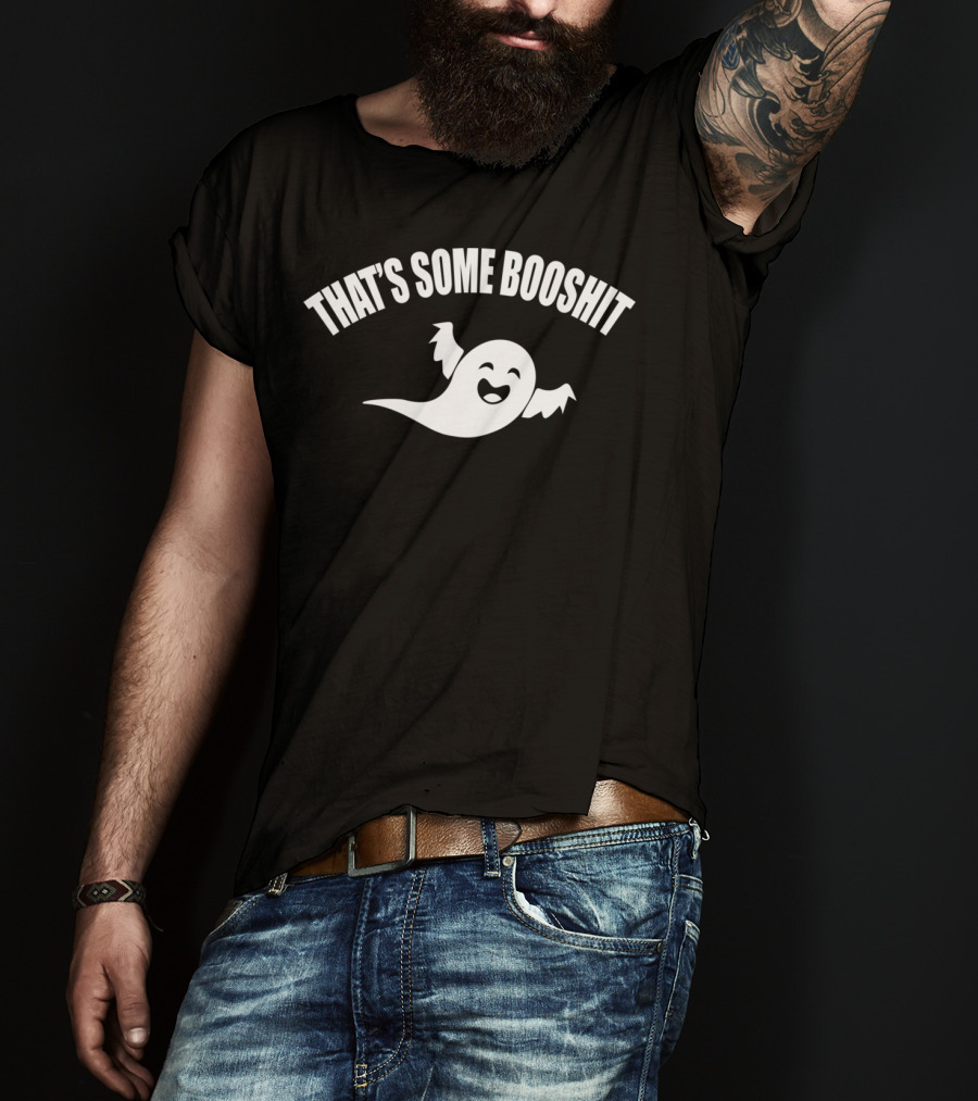 THAT'S SOME BOOSHIT Funny Ghost Halloween T-Shirt