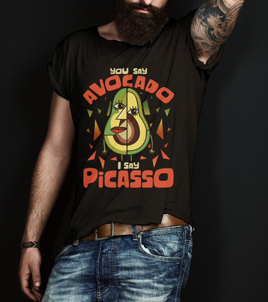 You Say Avocado I Say Picasso Cubist Avocado Face Art Teacher Humor T-Shirt