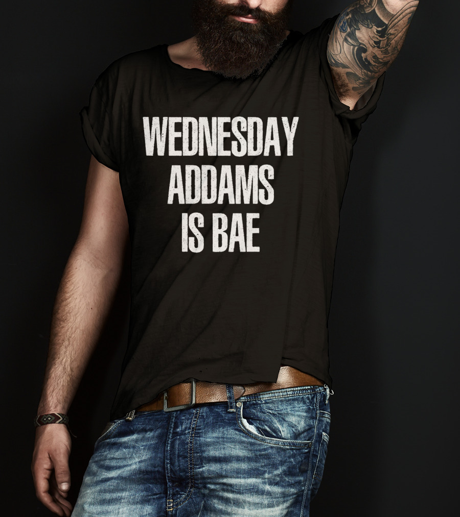 Wednesday Addams Is Bae T-Shirt