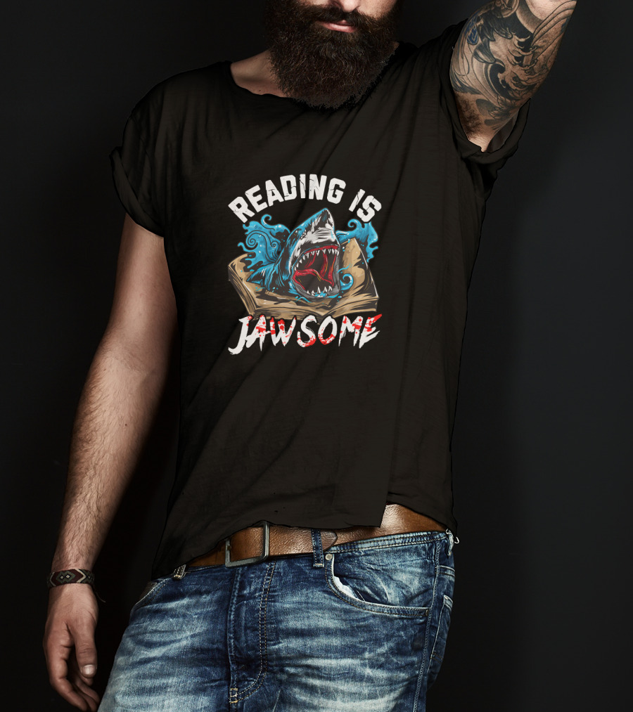 Reading Is Jawsome Book Lover Shark Teacher Student T-Shirt