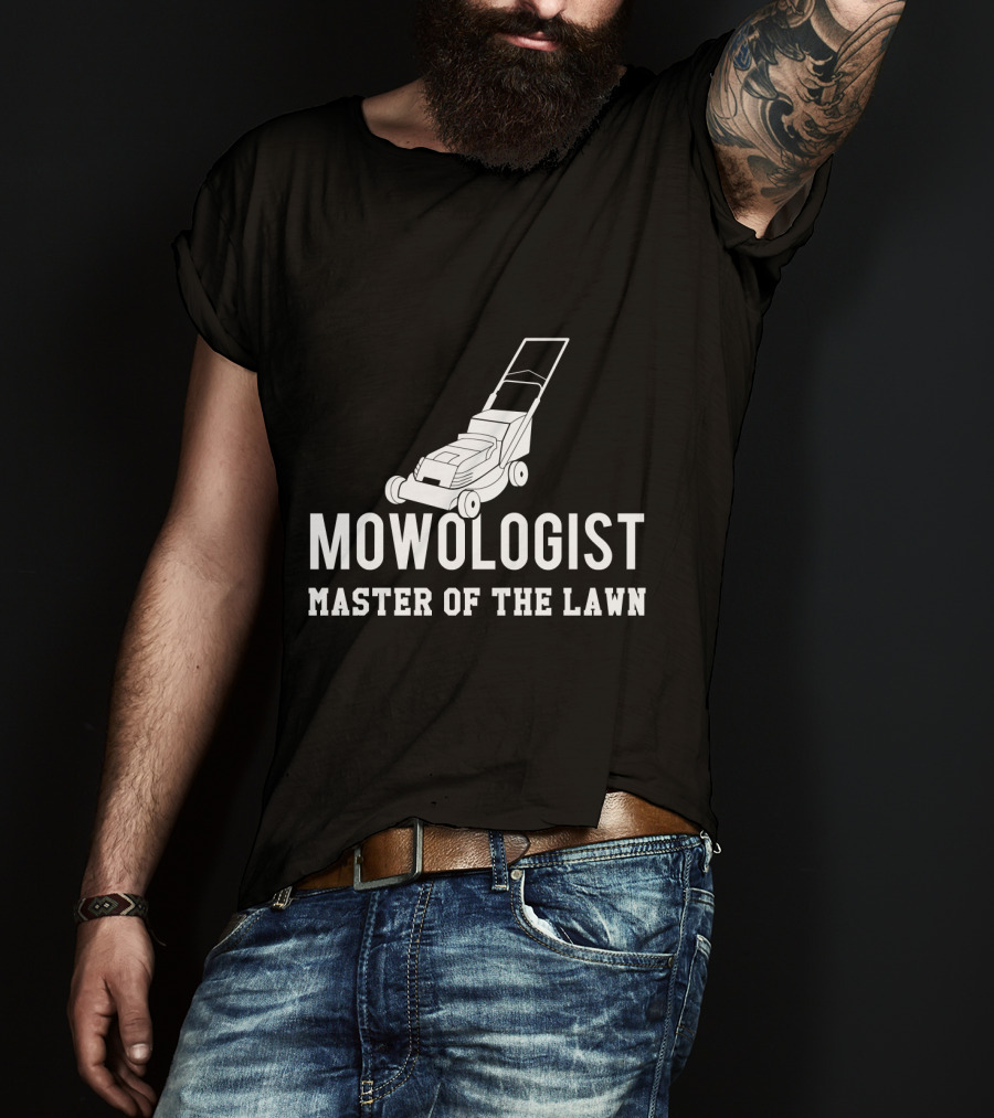 Mowologist Master Of The Lawn Lawnmower Expert Funny Gardening T-Shirt