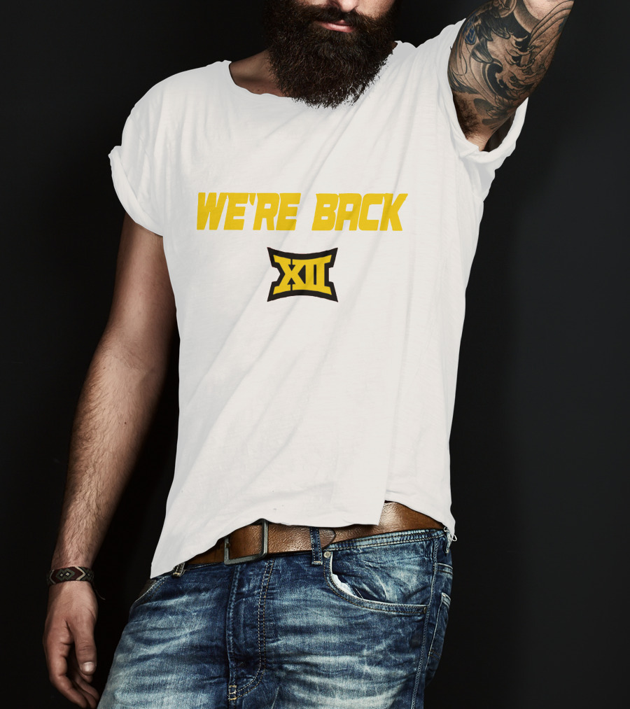 WE'RE BACK XII Big 12 Conference T-Shirt