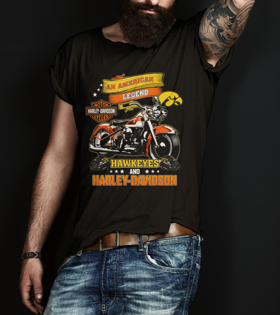 An American Legend Hawkeyes And Harley Davidson T-Shirt