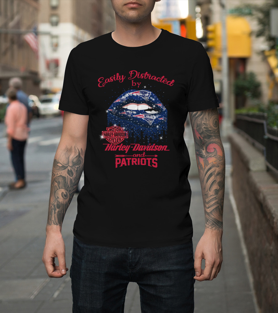 Easily Distracted By Harley Davidson And Patriots T-Shirt