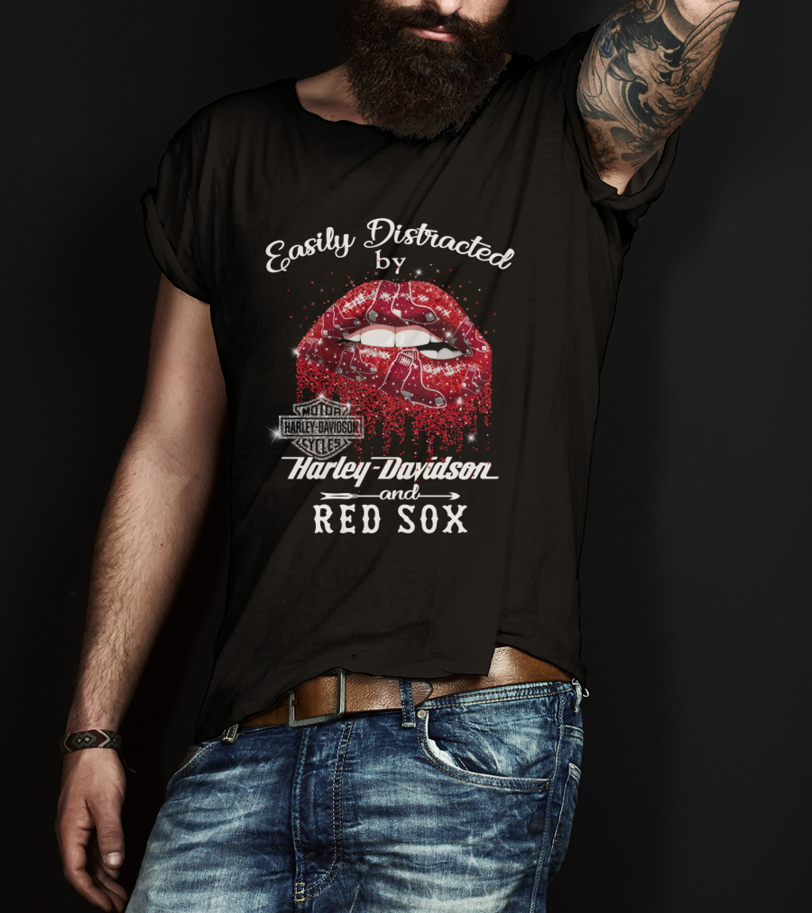 Easily Distracted By Harley Davidson And Red Sox T-Shirt