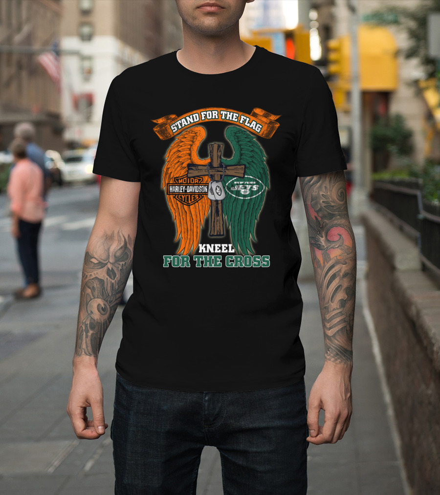 Stand For The Flag Harley Davidson New York Jets Kneel For The Cross T-Shirt