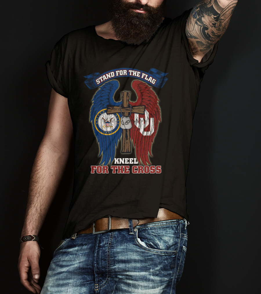 Stand For The Flag Kneel For The Cross Us Navy Oklahoma Sooners T-Shirt