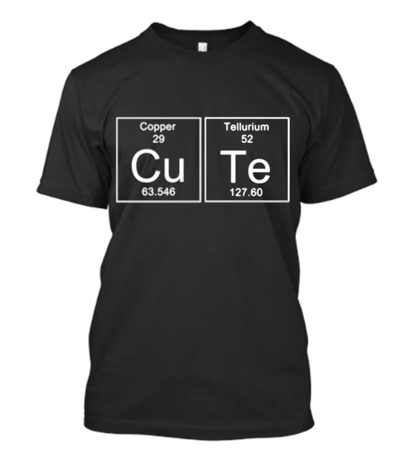 Funny Teachers Assistant Cute Copper Tellurium Chemistry Elements T-Shirt