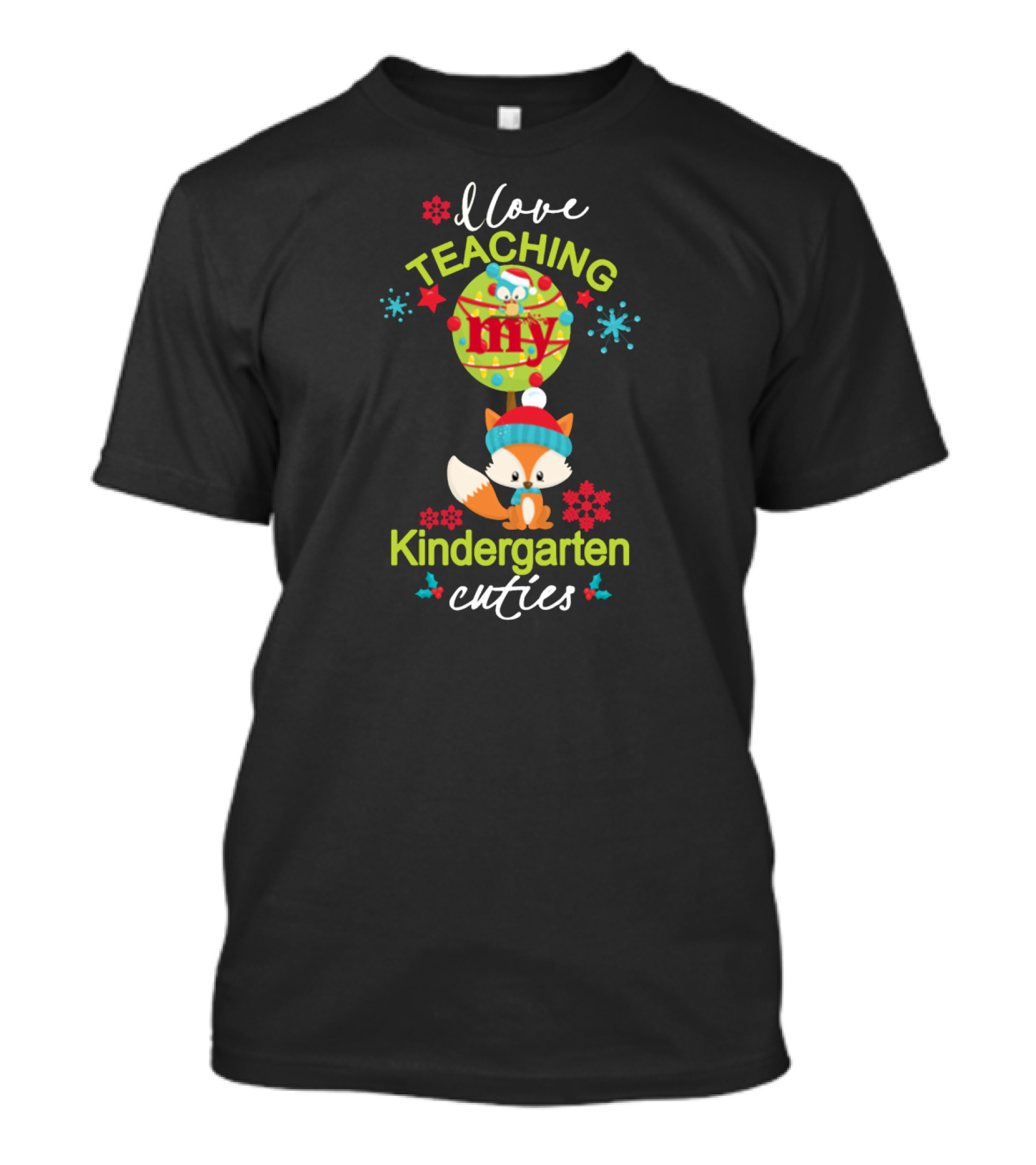 I Love Teaching My Kindergarten Cuties Christmas Winter Holiday T-Shirt