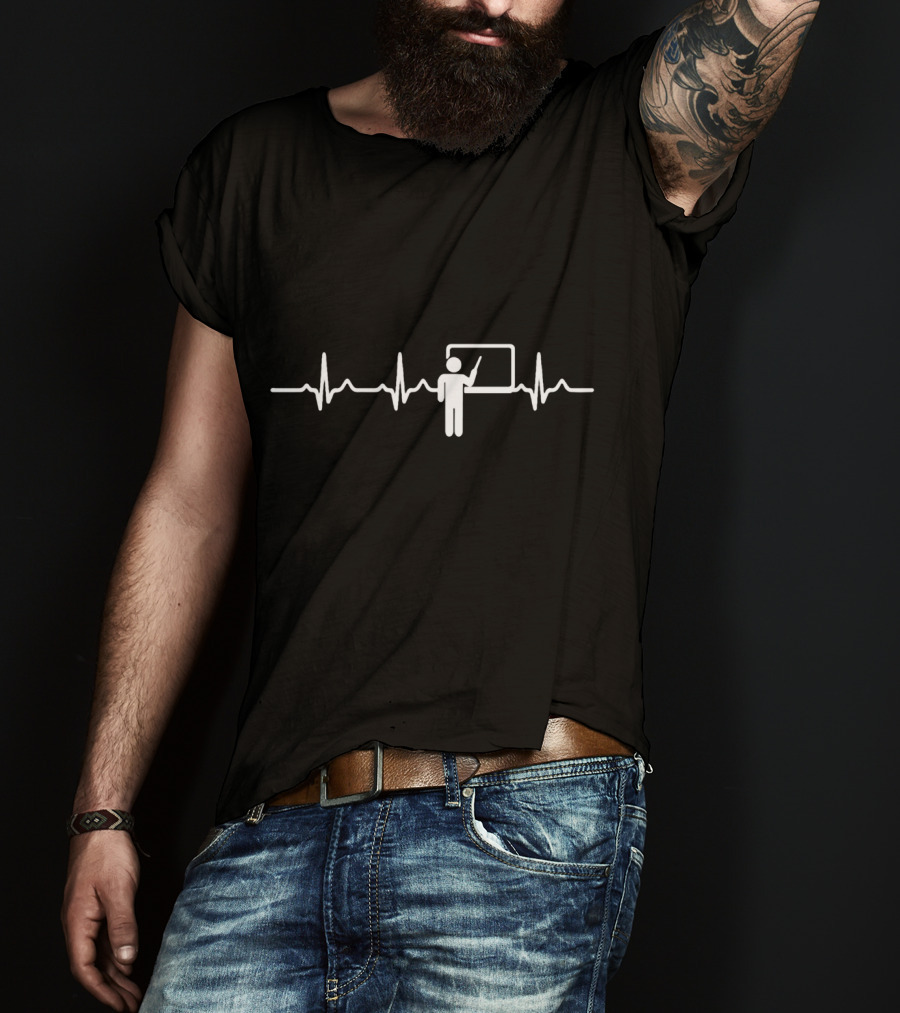 Teacher Teach School Fun Idea Student Heartbeat Classroom T-Shirt