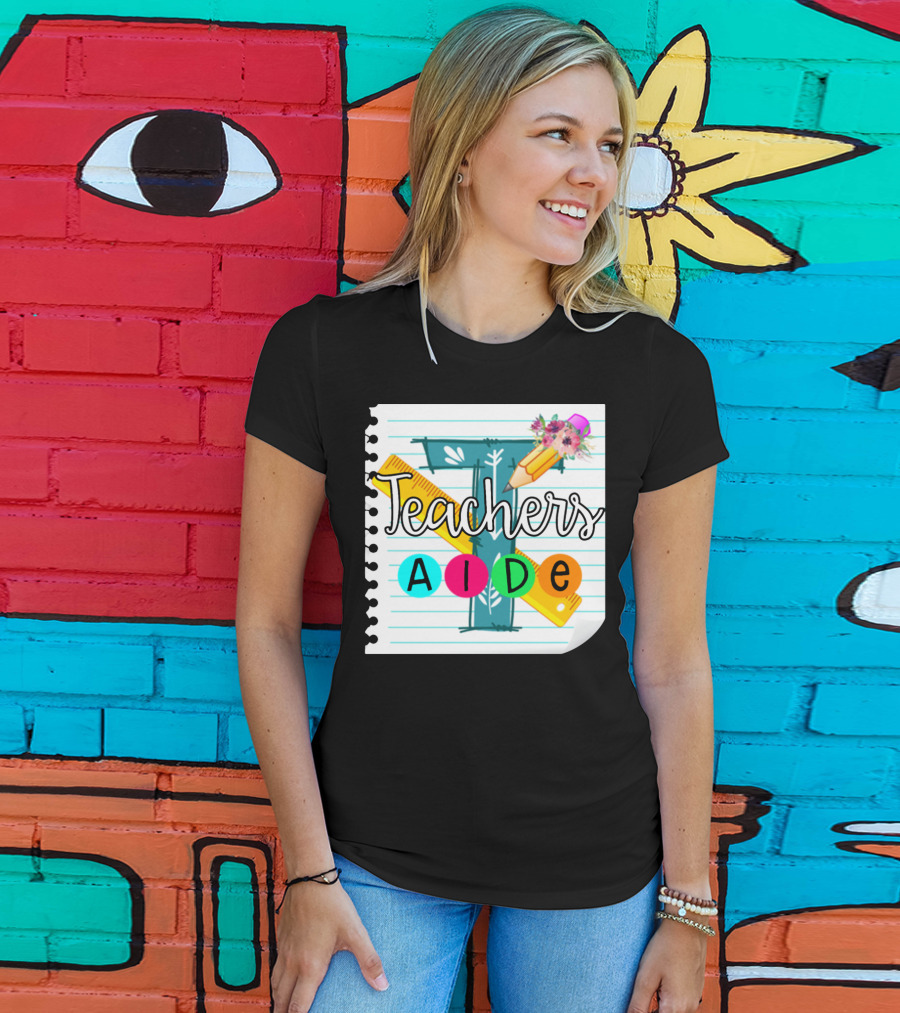 Teacher's Aide Floral Pencil Ruler Notebook T-Shirt