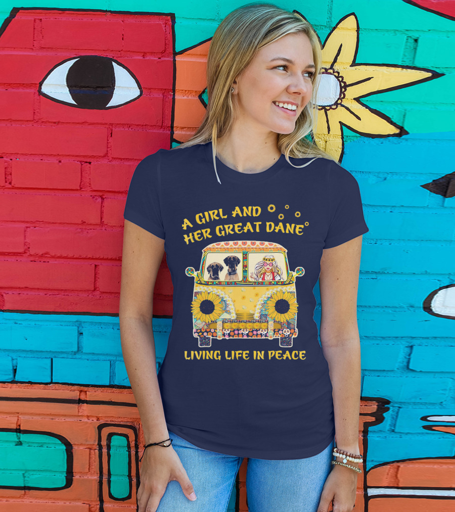 A Girl And Her Great Dane Living Life In Peace Sunflower Van T-Shirt
