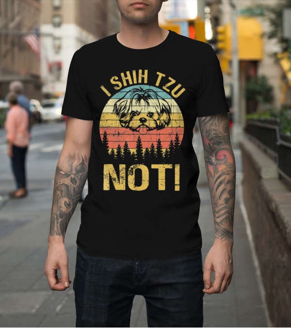 Shirt: I Shih Tzu Not Vintage Shih Retro Dog Forest Stripes T-Shirt I Shih Tzu Not Vintage Shih Retro Dog Forest Stripes T-Shirt