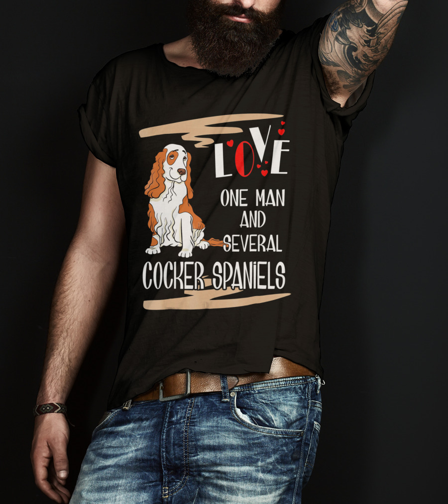 Love One Man And Several Cocker Spaniels T-Shirt