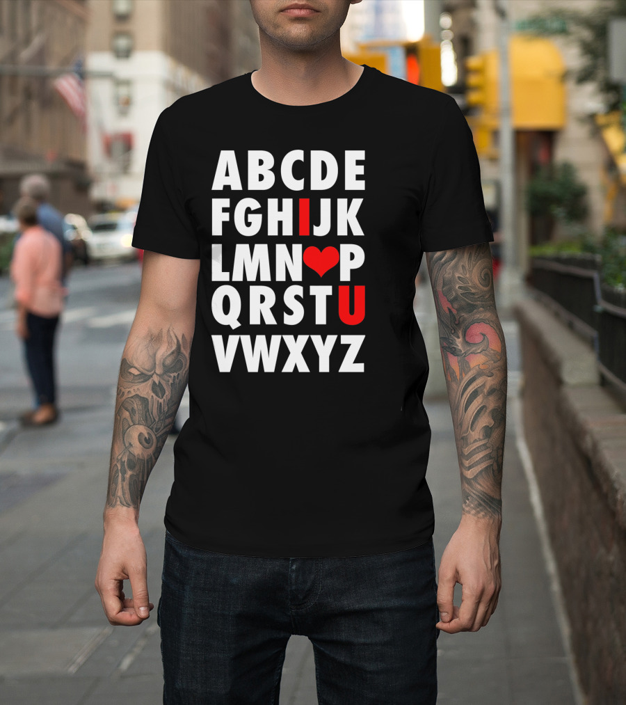ABC I Love U Alphabet Valentine Slog T-Shirt