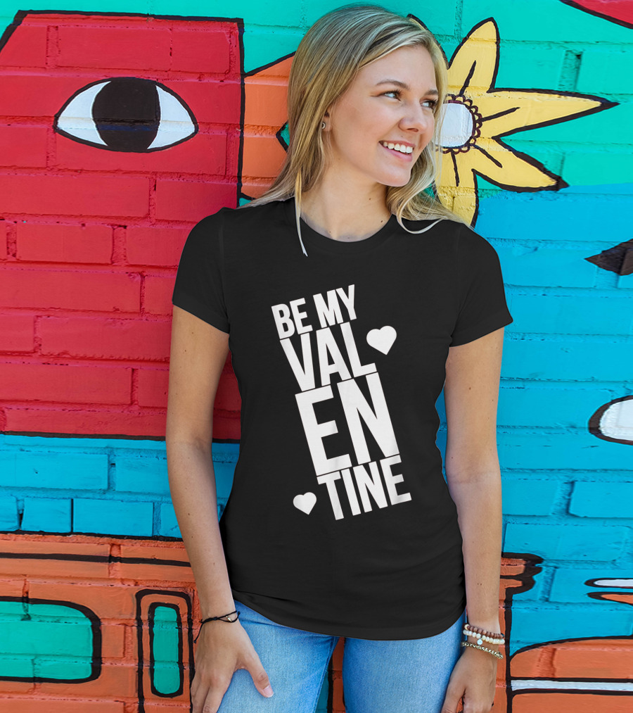 Be My Valentine Valentine Day Hearts T-Shirt