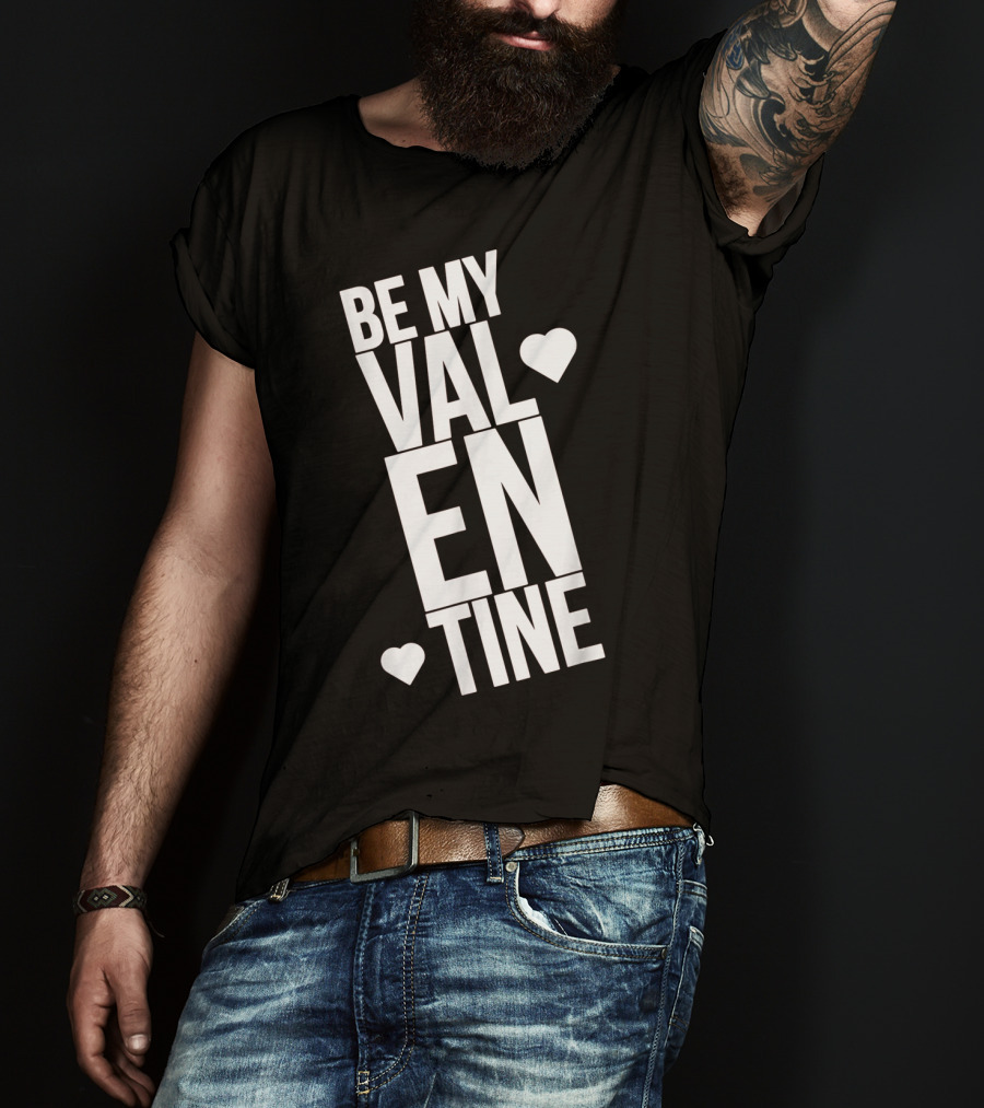 Be My Valentine Valentine Day Hearts T-Shirt