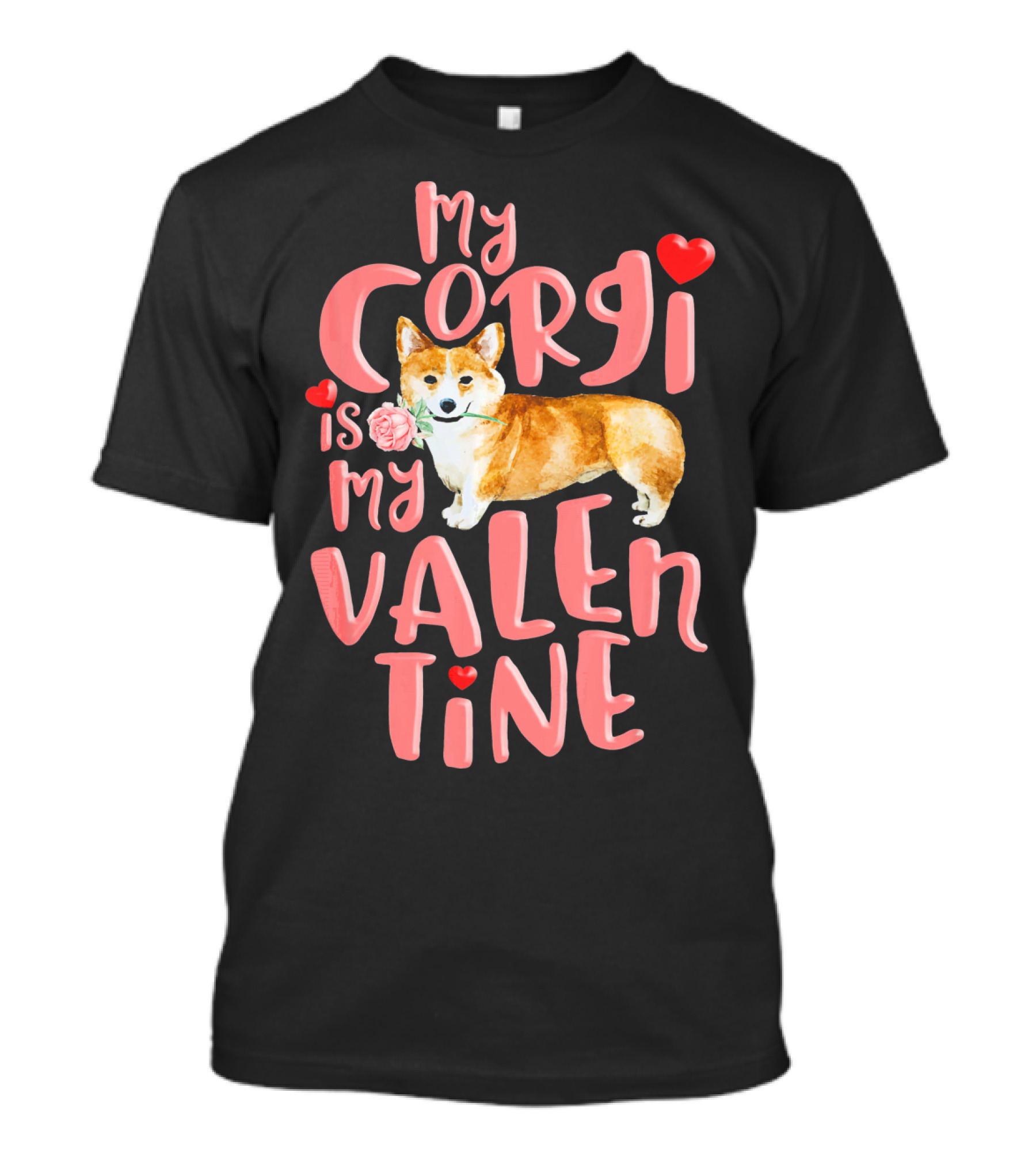 My Corgi Is My Valentine With Hearts And Rose T-Shirt