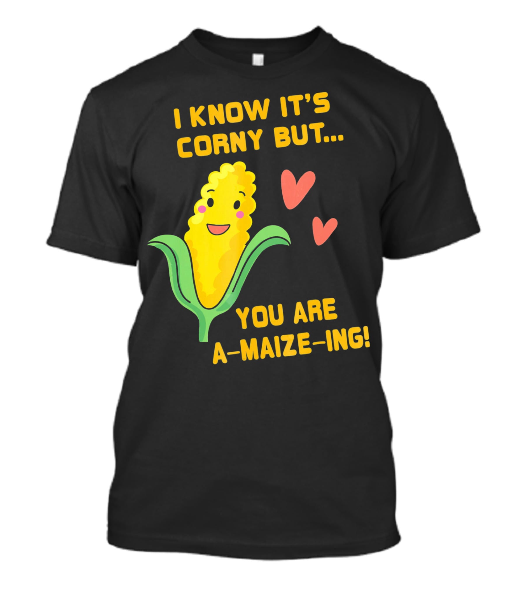 Corny Valentine's Day Funny You Are A-Maize-Ing Hearts T-Shirt