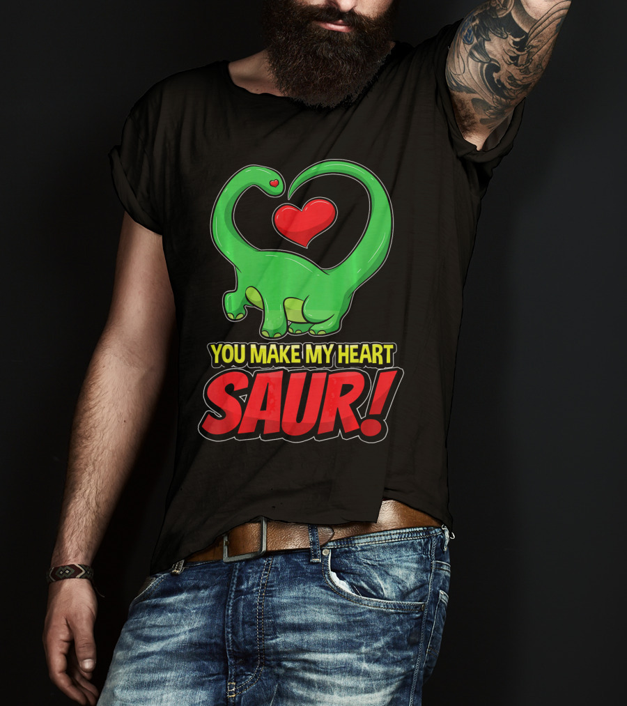 You Make My Heart SAUR Dinosaur Valentines T-Shirt