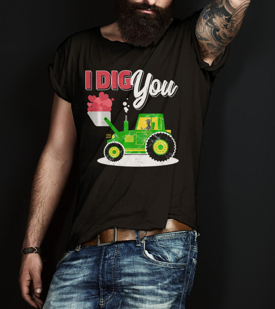 I Dig You Farmer Valentine's Day Tractor Hearts T-Shirt