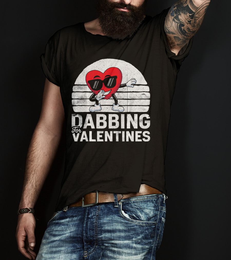Dabbing For Valentines Funny Heart Valentine’s Day T-Shirt