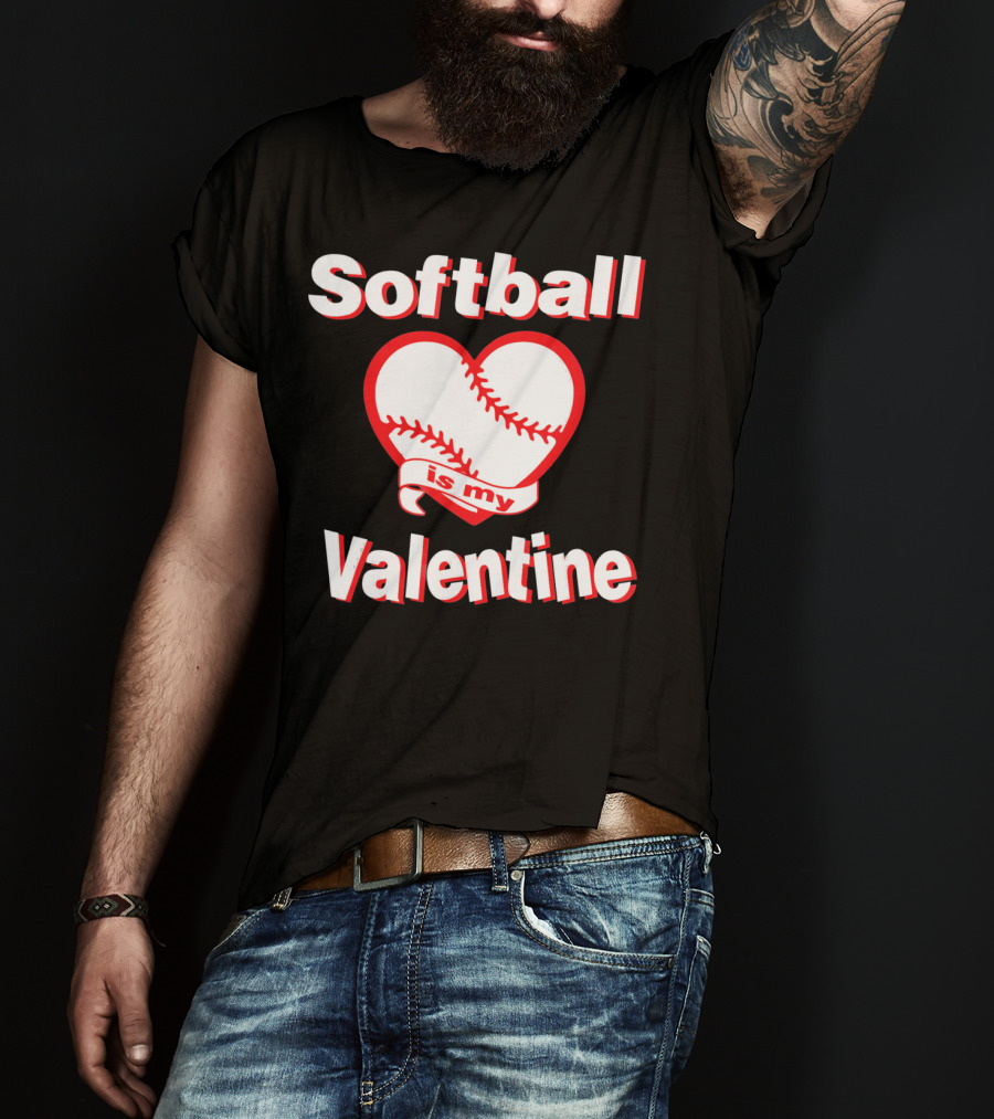 Girls Funny Cute Softball Is My Valentine T-Shirt