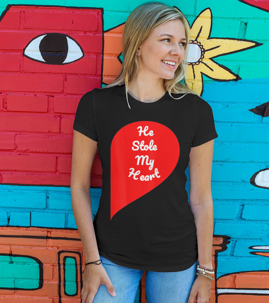 He Stole My Heart Valentine Day In Red Heart Shape T-Shirt