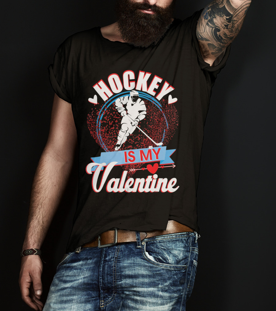 Hockey Is My Valentine With Hearts And Skater T-Shirt