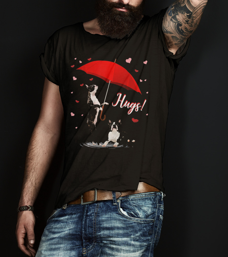 Hugs Boston Terrier Holding Red Umbrella Surrounded By Hearts T-Shirt