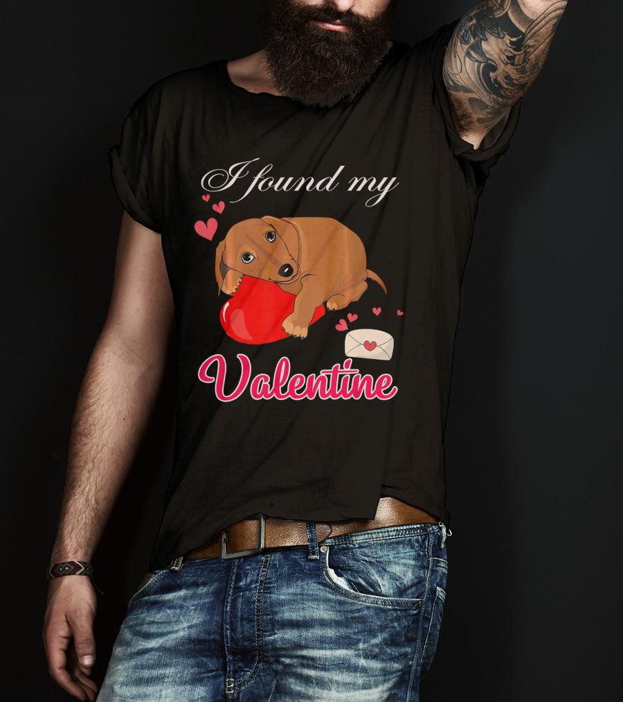 I Found My Valentine Cute Dachshund With Heart And Love Letter T-Shirt