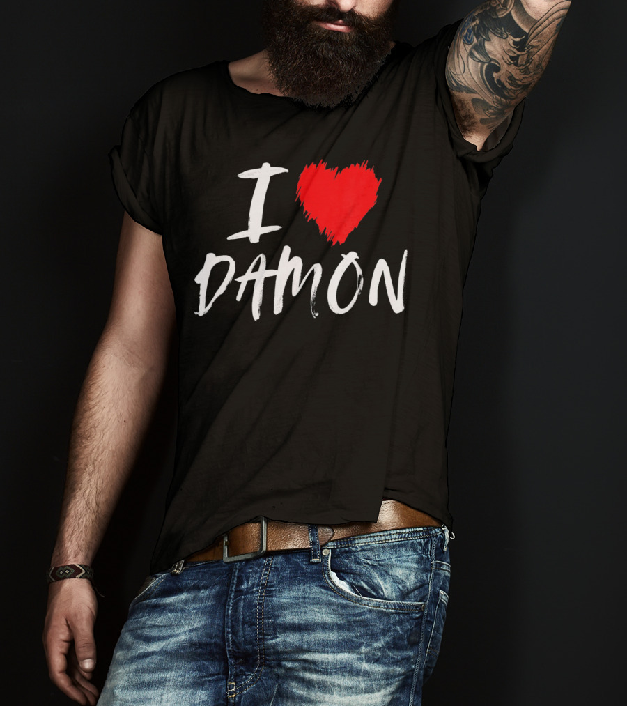 I Love Damon Boyfriend Husband T-Shirt
