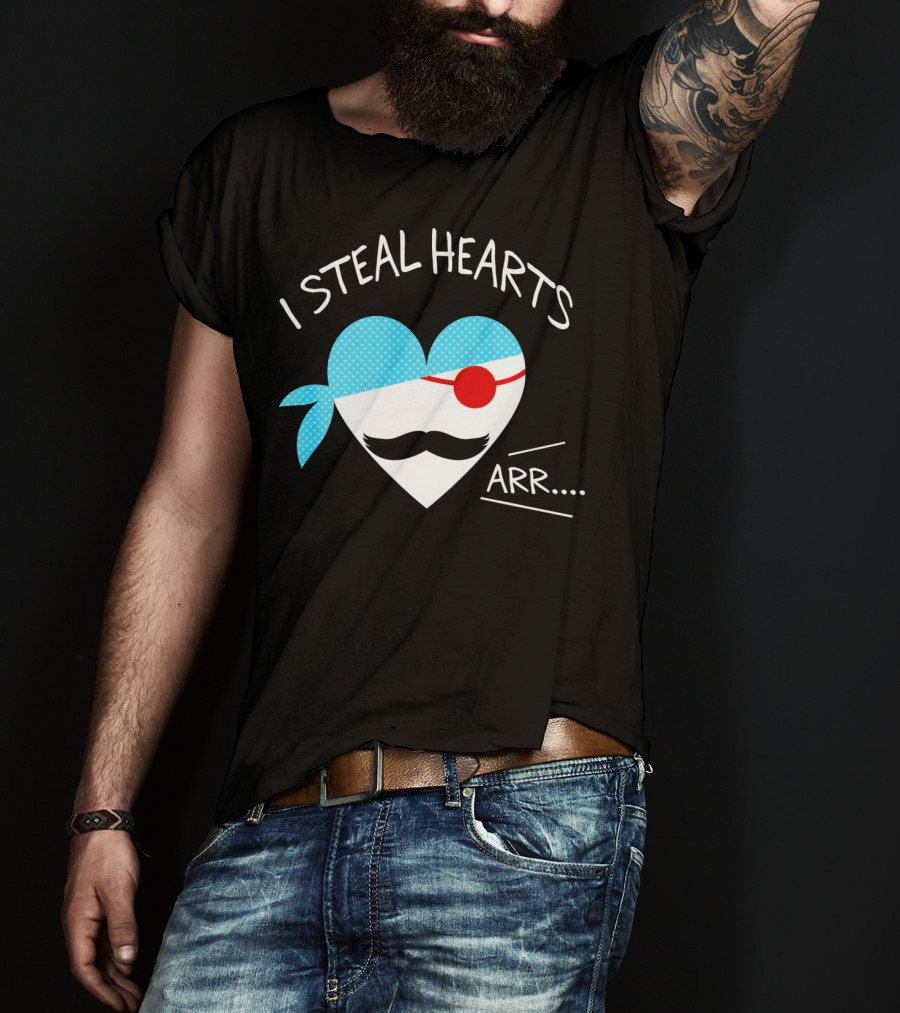 I Steal Hearts Mustache Pirate Heart Arr T-Shirt