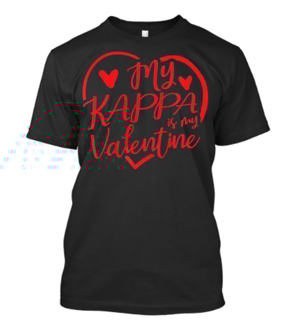 My Kappa Is My Valentine T-Shirt