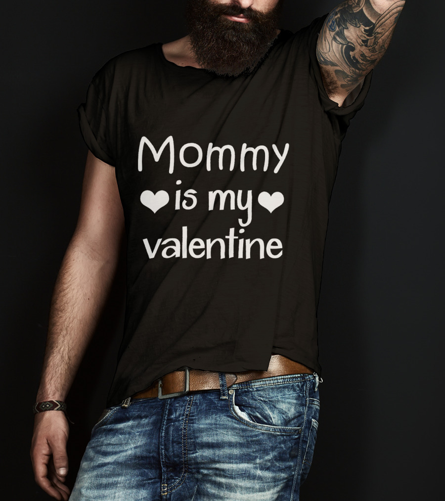 Kids Mommy Is My Valentine Cute Love Hearts Little T-Shirt