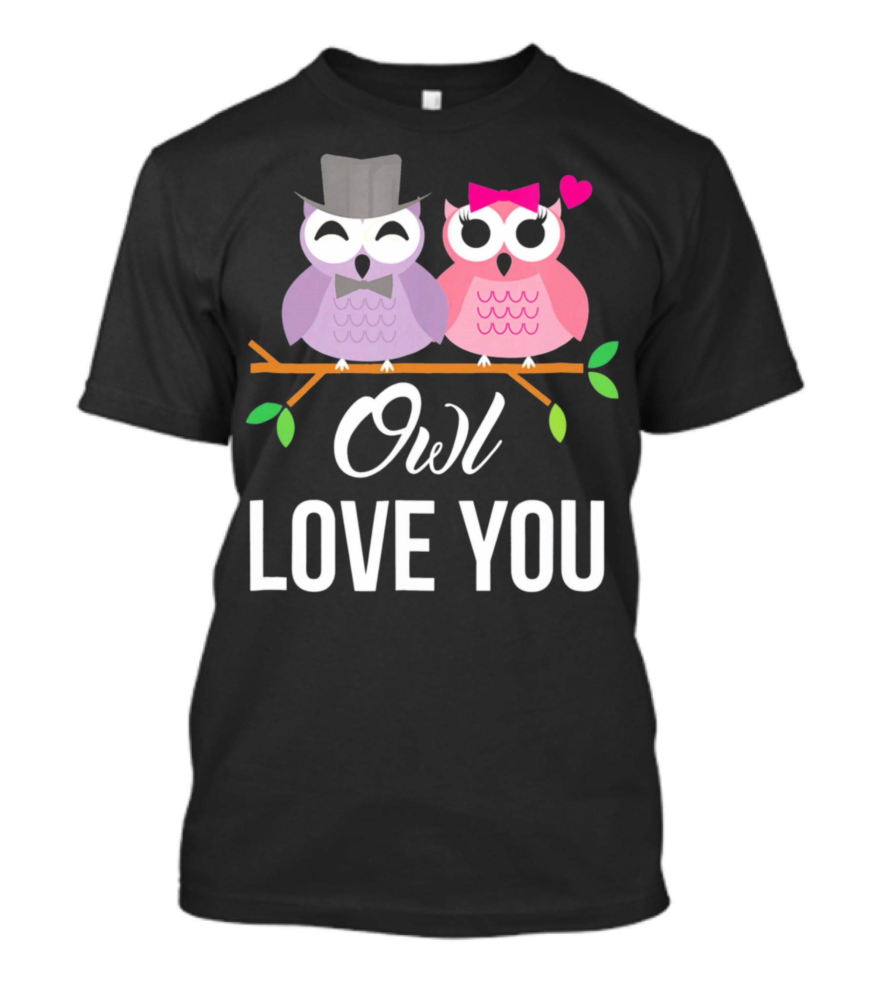 Owl Love You Valentines Pink And Purple Owls With Hats And Heart T-Shirt