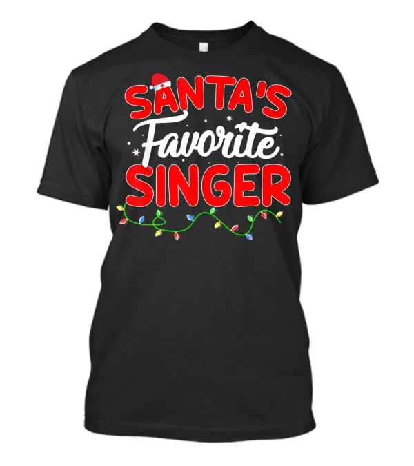 Santa's Favorite Singer Christmas Lights Festive Hat T-Shirt