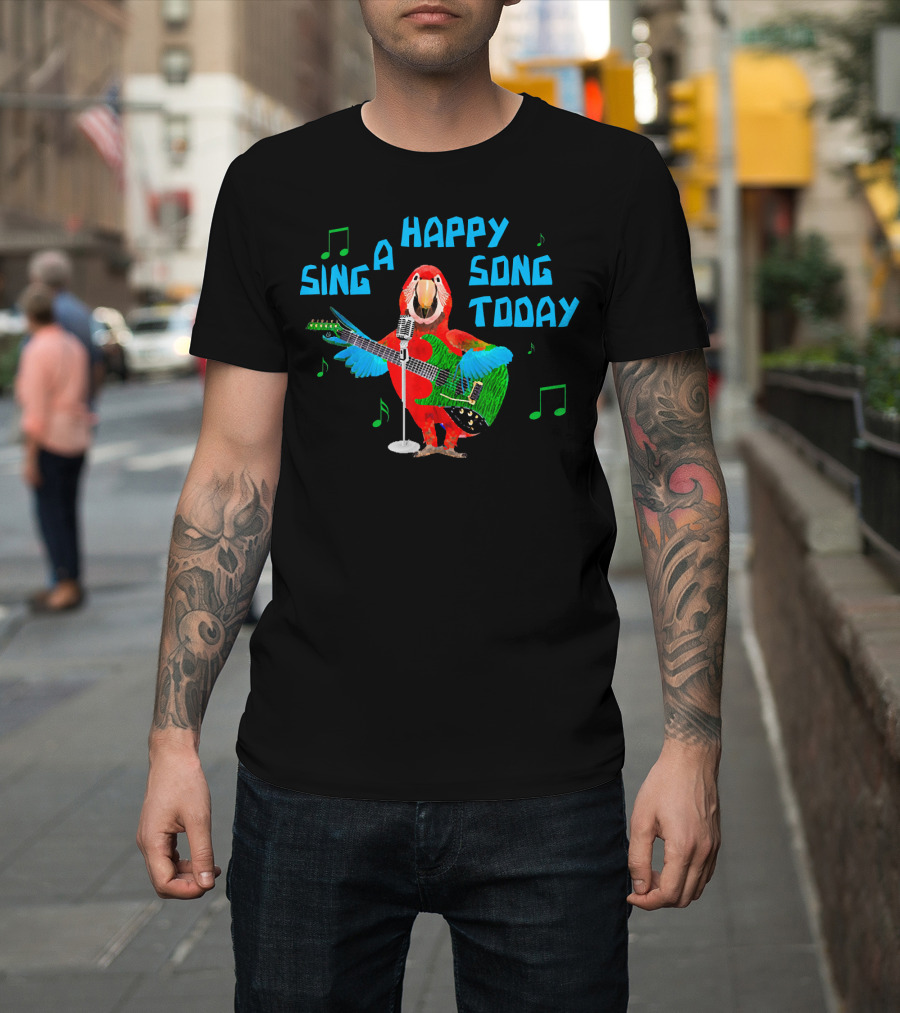 Sing A Happy Song Today Parrot With Guitar And Microphone T-Shirt