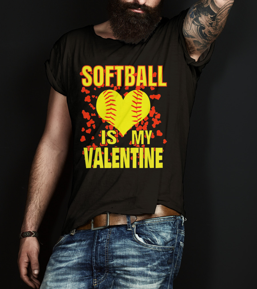 Softball Is My Valentine T-Shirt