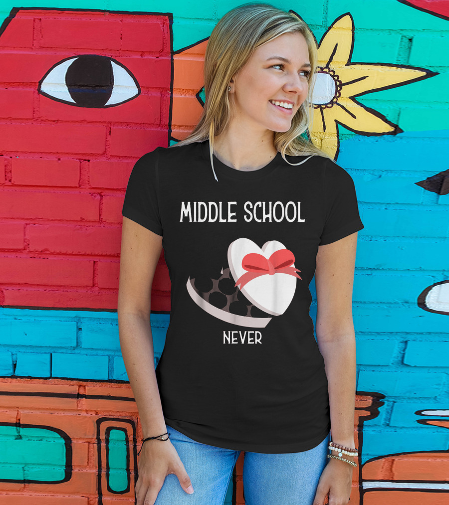 Middle School Never Valentine Heart Box T-Shirt