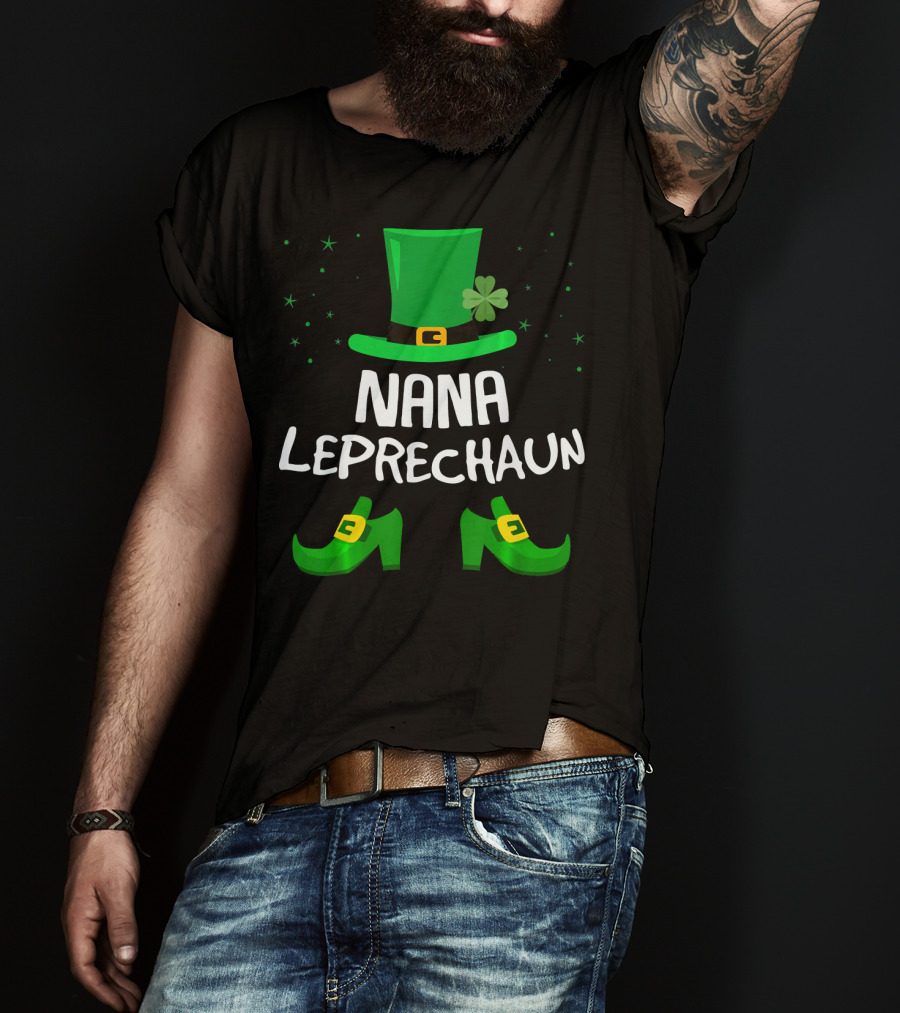 Nana Leprechaun Hat And Shoes Saint Patricks T-Shirt