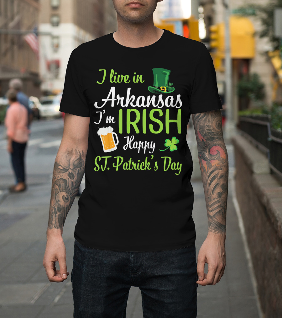 I Live In Arkansas I'm Irish Happy St. Patrick's Day Shamrock Beer Hat T-Shirt