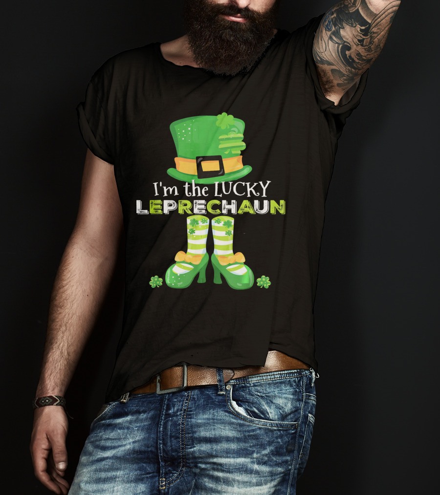 I'm The Lucky Leprechaun Green Hat And Shoes With Clovers T-Shirt