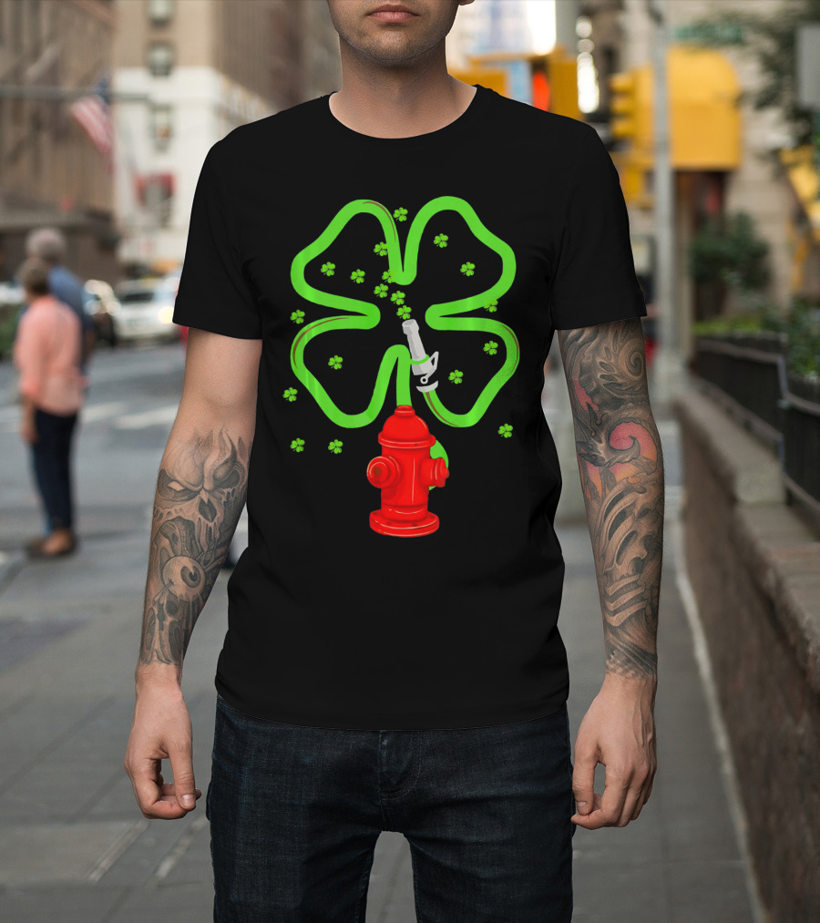 Fire Fighter Shamrock St Patrick Day Hydrant Clover T-Shirt