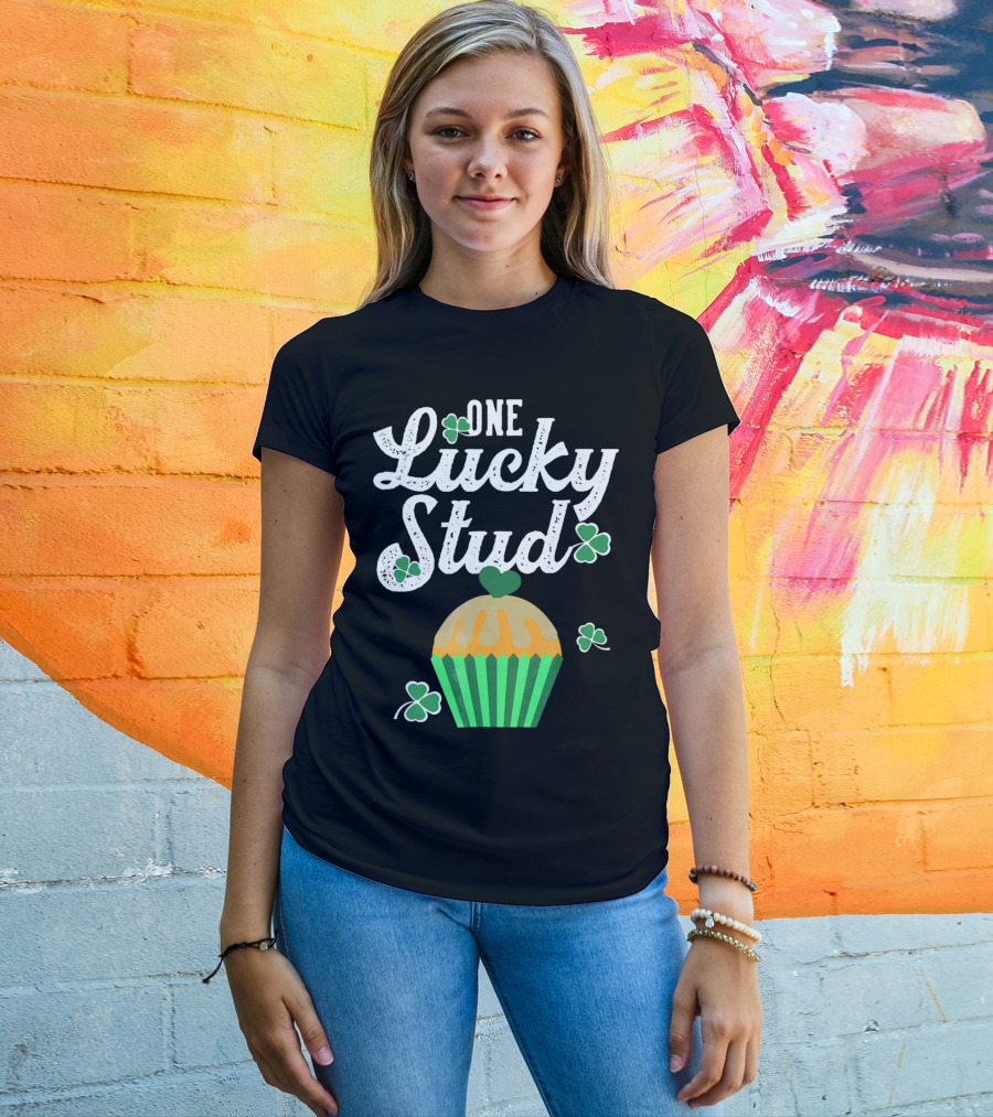 One Lucky Stud St. Patrick's Day Cupcake With Shamrocks T-Shirt