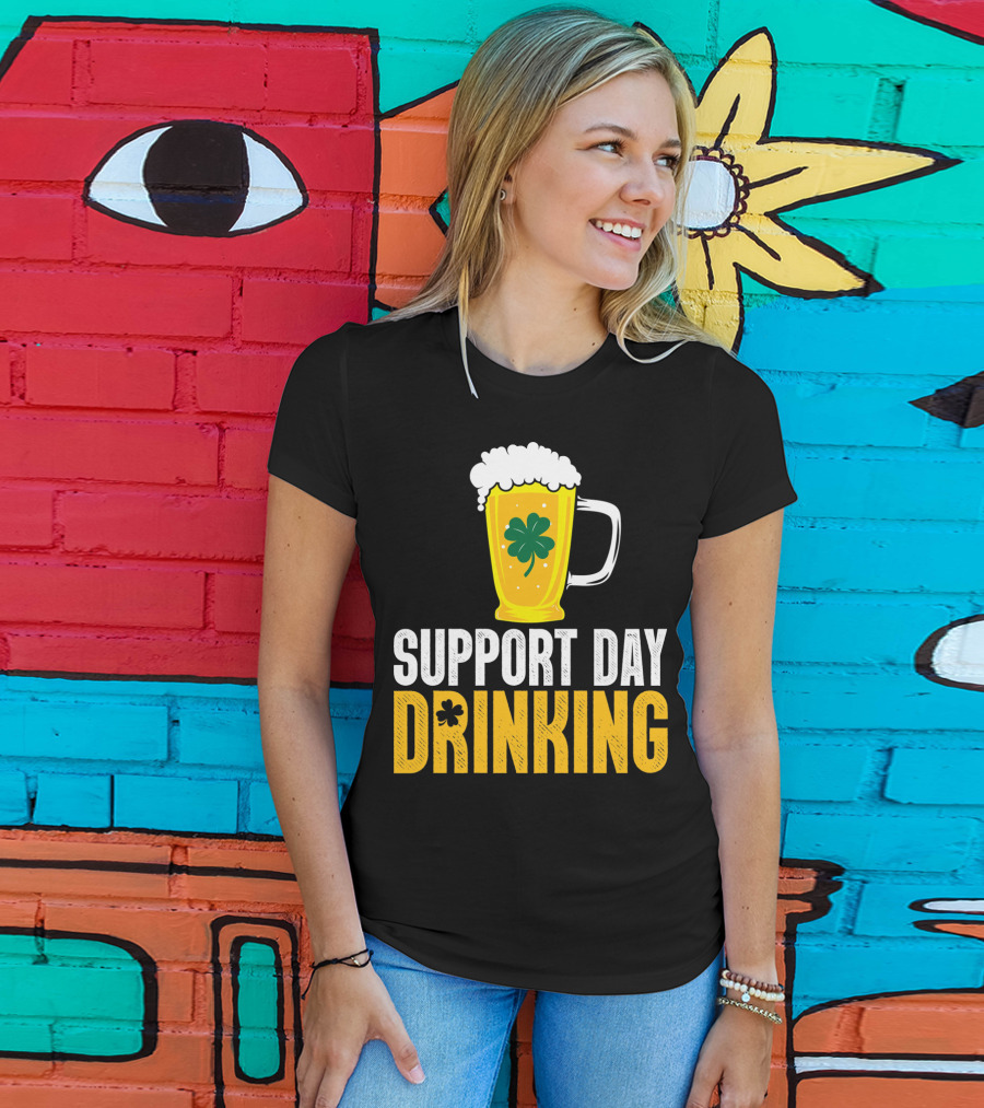 Support Day Drinking Beer Mug With Shamrock T-Shirt