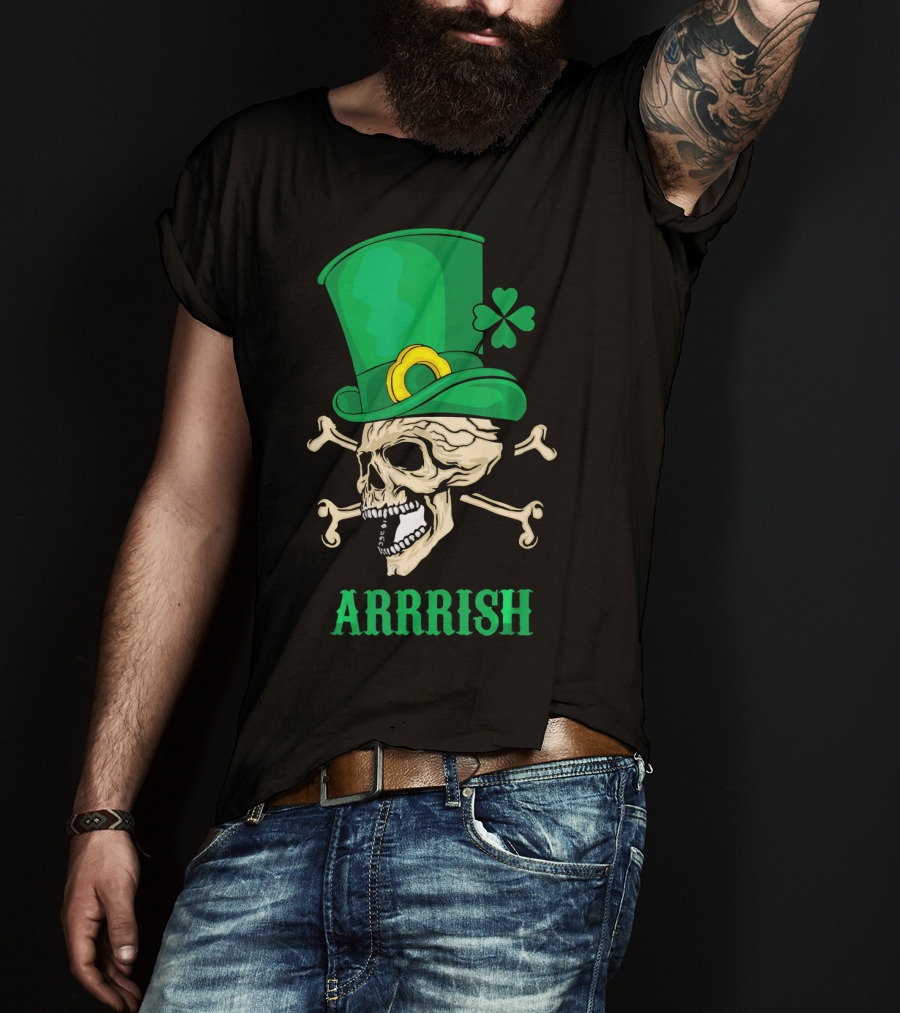 Arrrish Pirate Skull With Leprechaun Hat And Shamrock T-Shirt